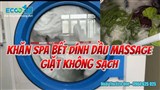 Giải Pháp Tẩy Dầu Massage Và Mùi Hôi Chua Trên Khăn Spa Tận Gốc